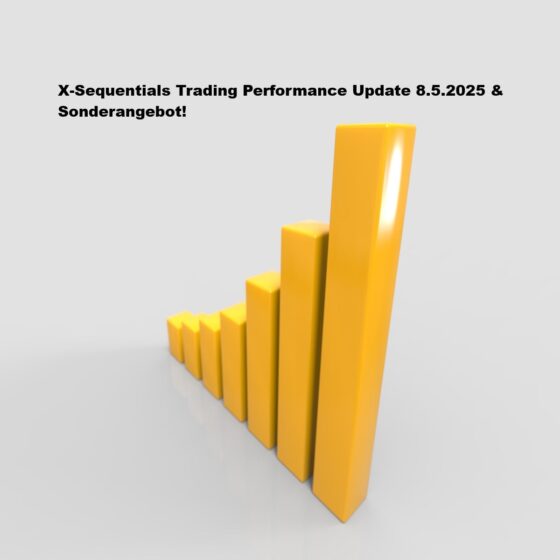 X-Sequentials Trading Performance Update 8.5.2025